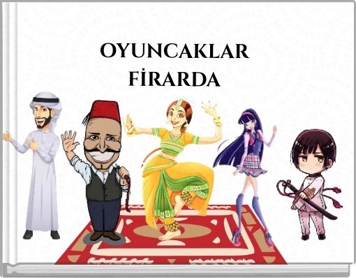 OYUNCAKLAR FİRARDA