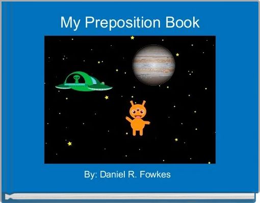Front cover of 'My Preposition Book' 