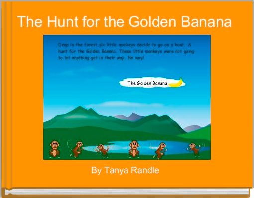 The Hunt for the Golden Banana 