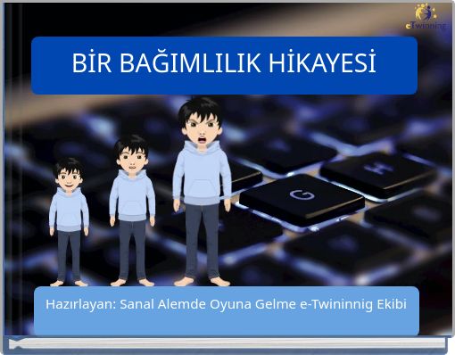 BİR BAĞIMLILIK HİKAYESİ