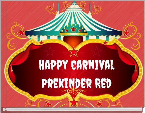 Happy Carnival Prekinder Red