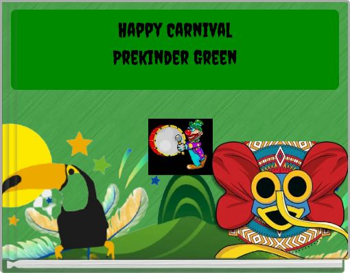 Happy Carnival Prekinder Green
