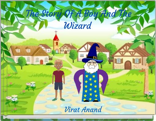 The Story Of A Boy And The Wizard