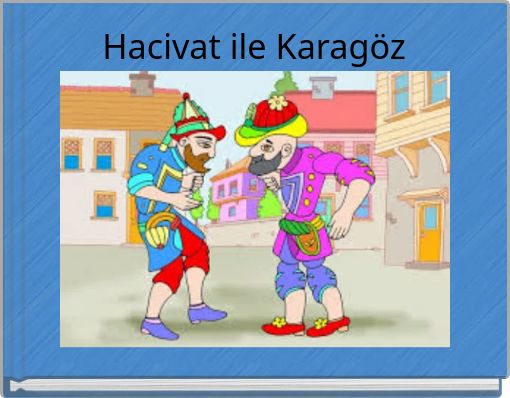 Hacivat ile Karagöz