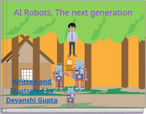 AI Robots, The new generation