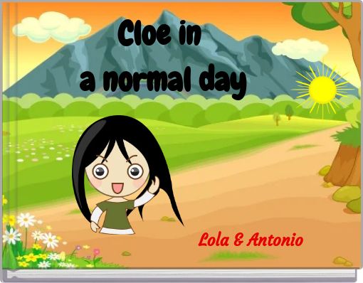 Book Cover for: Cloe in a normal day
