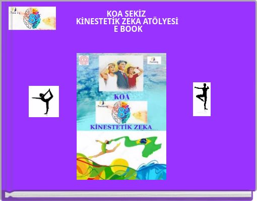KOA SEKİZ KİNESTETİK ZEKA AT&Ouml;LYESİ E BOOK