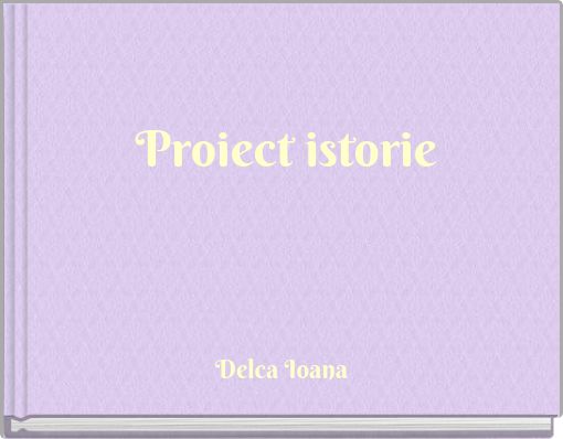 Proiect istorie