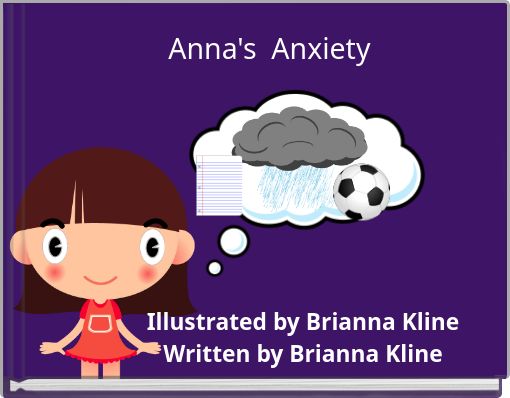 Anna's Anxiety