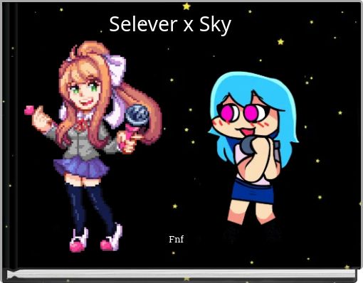 Selever x Sky