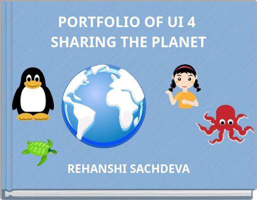 PORTFOLIO OF UI 4 SHARING THE PLANET