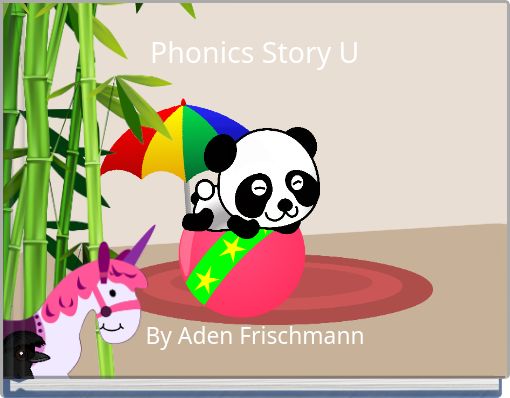 Phonics Story U