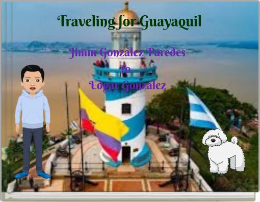 Traveling for Guayaquil