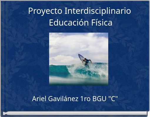 Proyecto Interdisciplinario Educación Física