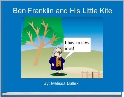 Front cover of 'Ben Franklin and His Little Kite' 