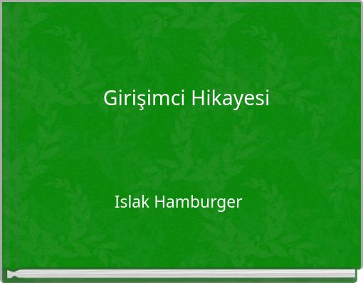 Girişimci Hikayesi