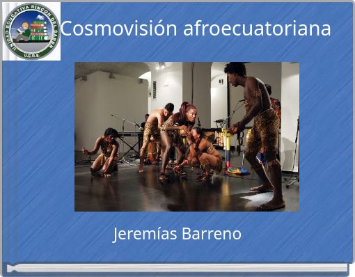 Cosmovisión afroecuatoriana