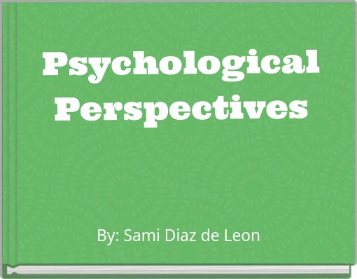 Psychological Perspectives