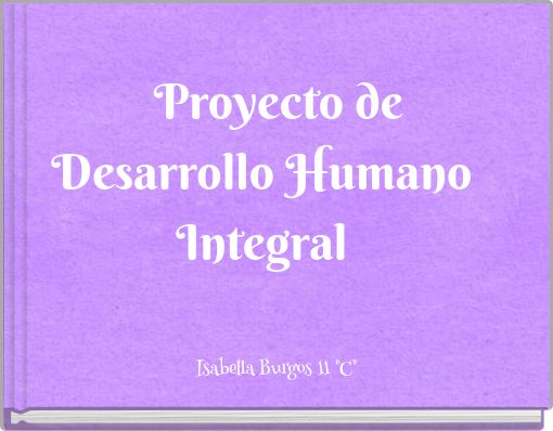 Proyecto de Desarrollo Humano Integral