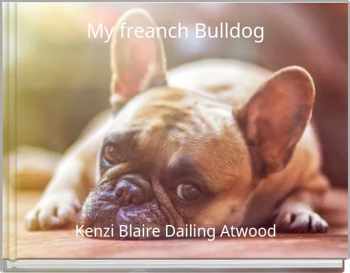 Front cover of 'My freanch Bulldog' 