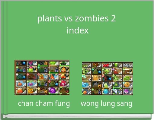 plants vs zombies 2 index