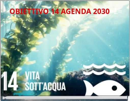 OBIETTIVO 14 AGENDA 2030=£=