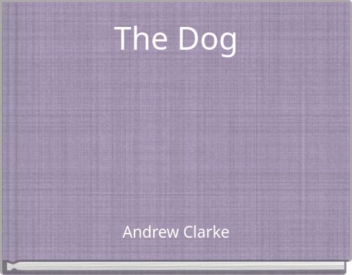The Dog