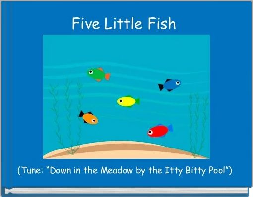 Five Little Fish 