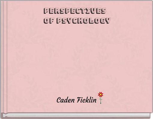 Perspectives of Psychology
