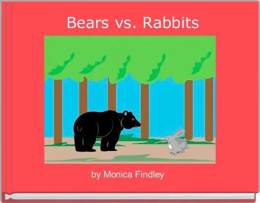 Front cover of ' Bears vs. Rabbits' 