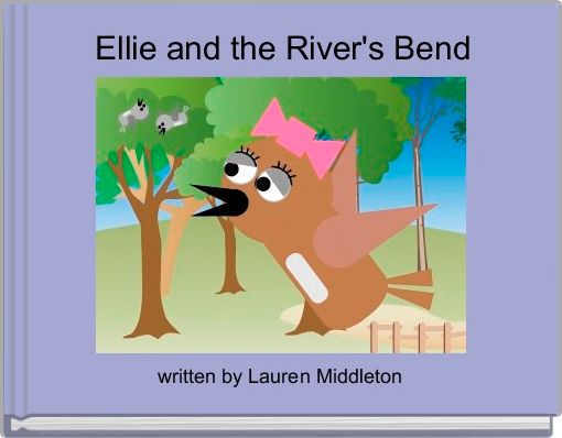 Ellie and the River's Bend