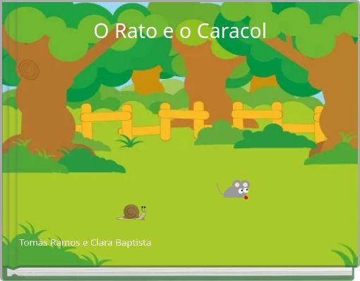 O Rato e o Caracol