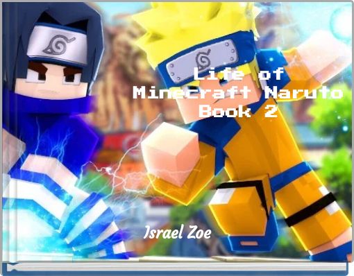 Life of Minecraft Naruto Book 2