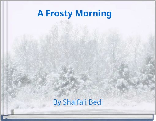 A Frosty Morning