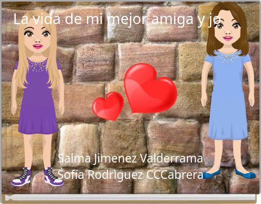 Book Cover for: La vida de mi mejor amiga y jo
