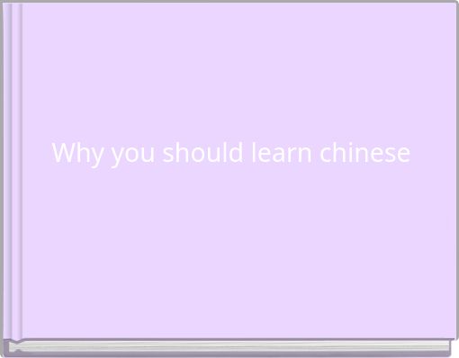 Why you should learn chinese