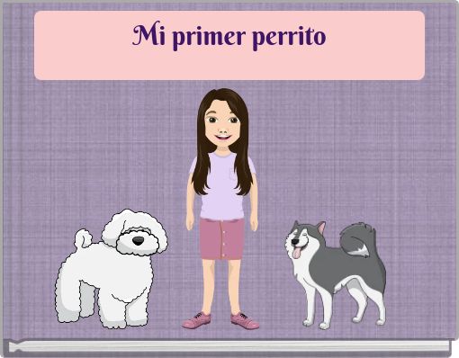 Mi primer perrito