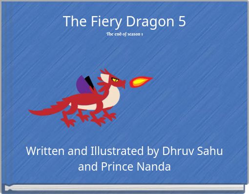 The Fiery Dragon 5 The end of season 1