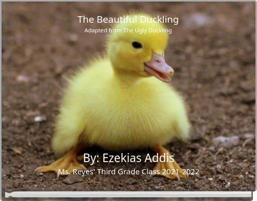 Book Cover for: The Beautiful Duckling Adapted from The Ugly Duckling