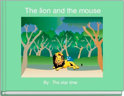 The lion and the mouse