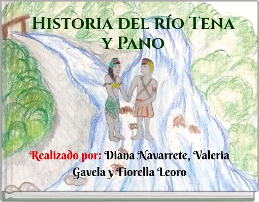 Historia del río Tena y Pano