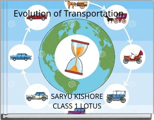 Evolution of Transportation