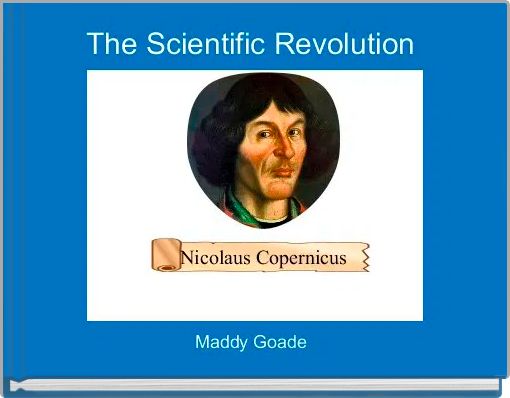 The Scientific Revolution 