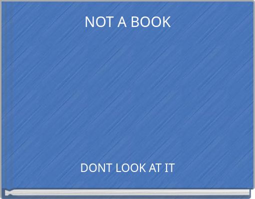 NOT A BOOK