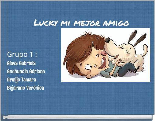 Lucky mi mejor amigo