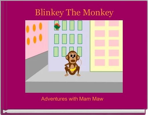 Book Cover for:  Blinkey The Monkey