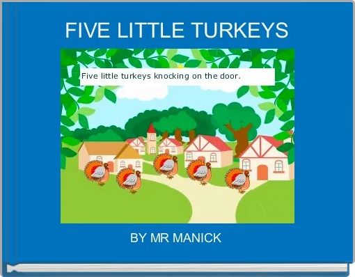 Front cover of 'FIVE LITTLE TURKEYS ' 