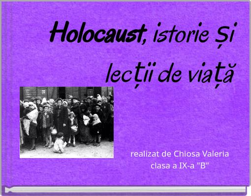 Holocaust, istorie și lecții de viață