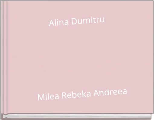 Alina Dumitru Milea Rebeka Andreea