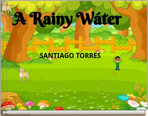 A Rainy Wáter